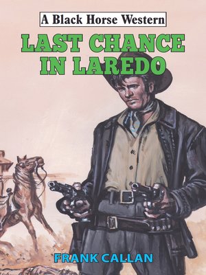 cover image of Last Chance in Laredo